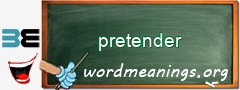 WordMeaning blackboard for pretender